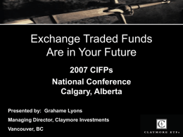 Exchange Traded Funds Are in Your Future