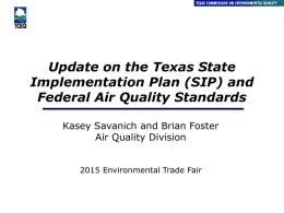Update on Air Quality Planning Activities for Texas