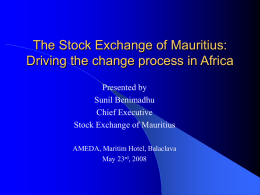 The Stock Exchange of Mauritius: Driving the change