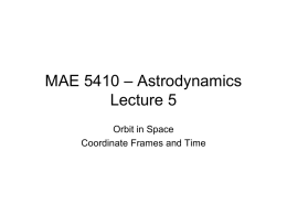 MAE 5410 – Astrodynamics Lecture 1A - AGI