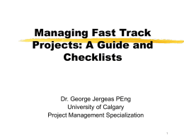 Managing Fast Track Projects: