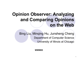 Opinion Observer: Analyzing and Comparing Opinions on the &hellip;