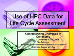 Use of HPC Data for LCA