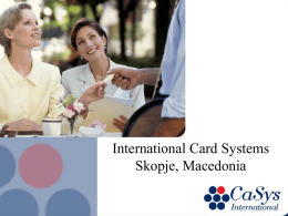International Card Systems, Skopje, Macedonia