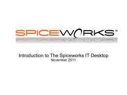 Introduction to Spiceworks IT Desktop