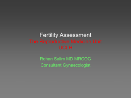 Fertility Service The Reproductive Medicine Unit UCLH