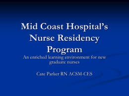 Mid Coast Hospital’s Nurse Residency Program