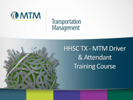 HHSC TX - MTM Driver & Attendant Training Course