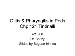 Otitis & Pharyngitis in Peds