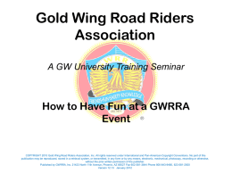 How to have Fun at a GWRRA Event