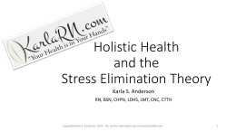 Stress Elimination Theory