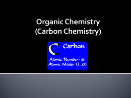 AP Biology Organic Chemistry (Carbon Chemistry)