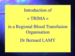 The French National Blood Transfusion Establishment