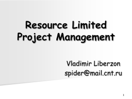 Resource Limited Project Management