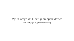 MyQ Garage Wi-Fi setup on Apple device