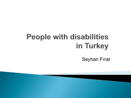 Disabled people in TURKEY