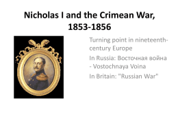 PowerPoint Presentation - The Crimean War, 1853-1856
