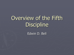 Overview of the Fifth Discipline - Winston