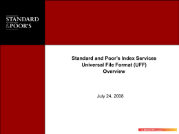 SP Index Services Universal File Format (UFF) Overview