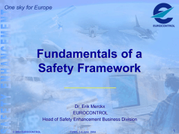 Fundamentals of a Safety Framework