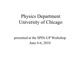 Physics Department Univ. of Chicago