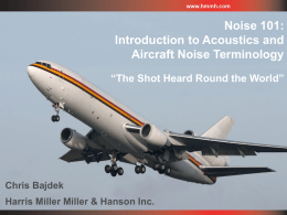 Noise 101, Intro to Acoustics and Noise terminology