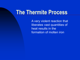 The Thermite Process - South Dakota School of Mines and