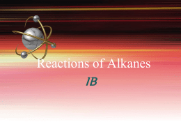Reactions of Alkanes - Chemistry Resources for IB, AP