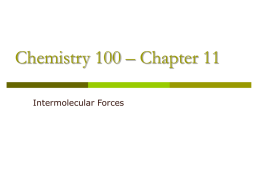 Chapter 11 Intermolecular Forces - X