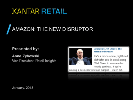 Amazon: The New Disruptor