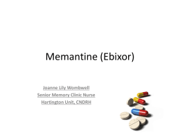 Memantine (Ebixor) - Core Care Standards
