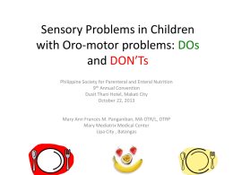 Sensory Problems in Children with Oro