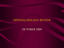 OPHTHALMOLOGY REVIEW