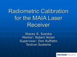 Radiometric Calibration for the MAIA Laser Receiver