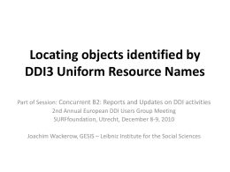 DDI3 Uniform Resource Names: Locating and Providing the