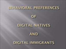 Behavioral Preferences of Digital Natives and Digital