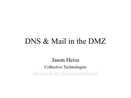DNS & Mail in the DMZ - Welcome to aput networks