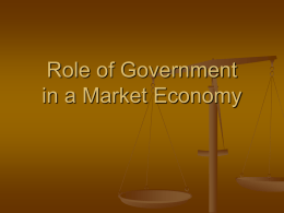 Role of Government in a market Economy