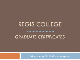Regis college Graduate Certificates