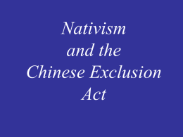 Nativism and the Chinese Exclusion Act