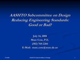 2008 Cote - AASHTO - Subcommittee on Design
