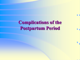 Complications of the Postpartum Period