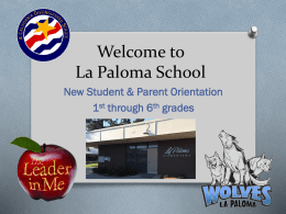 Welcome to La Paloma School