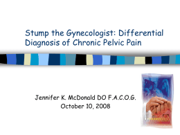 Stump the Gynecologist: Differential Diagnosis of Chronic