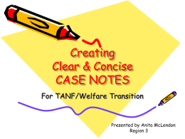 Creating Clear & Concise CASE NOTES