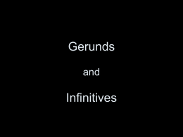 Gerunds and Infinitives