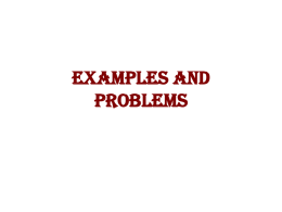 Examples and Problems - KFUPM Open Courseware :: Homepage