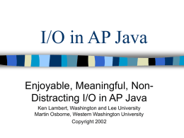 I/O in AP Java - Western Washington University
