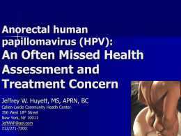 Anorectal human papillomavirus (HPV): An Often Missed