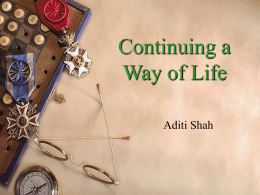 Continuing a Way of Life